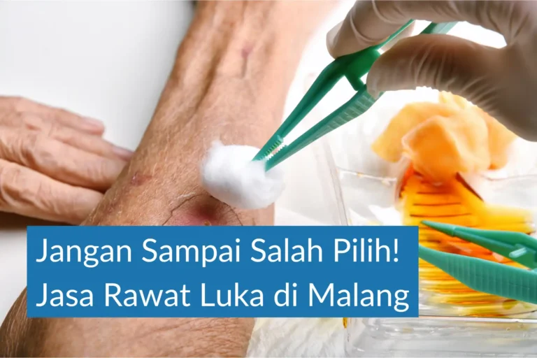 jasa rawat luka malang